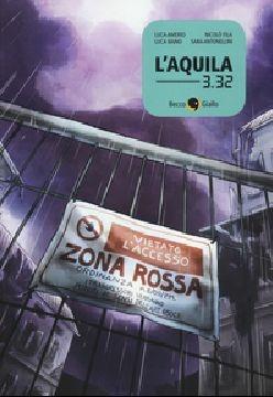 L'Aquila 3.32 - Luca Amerio,Luca Baino - copertina