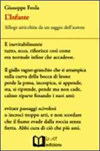 L' infante. Silloge arricchita da un saggio dell'autore - Giuseppe Feola - copertina