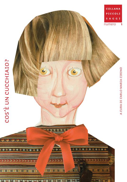 Cos'è un cucchiaio? - Carlo Maria Cirino - copertina