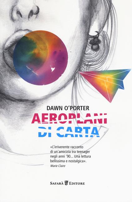 Aeroplani di carta - Dawn O'Porter - copertina
