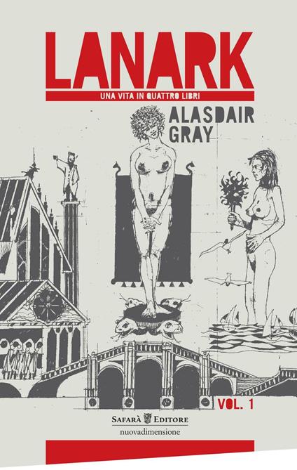 Lanark. Una vita in quattro libri. Vol. 1 - Alasdair Gray - copertina