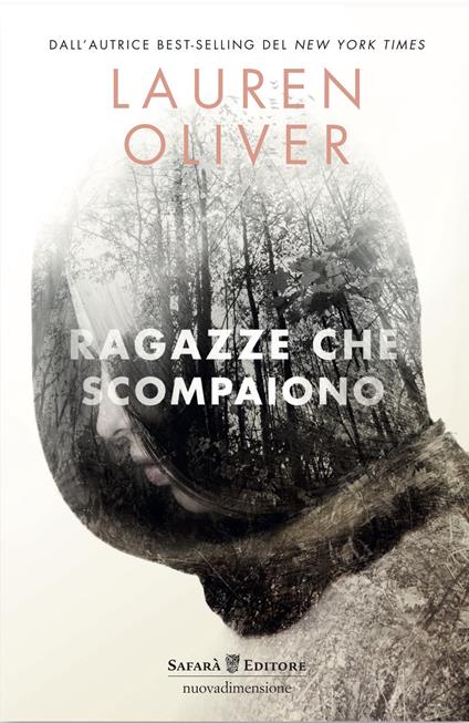 Ragazze che scompaiono - Lauren Oliver - copertina