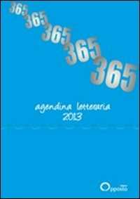 Libro 365. Agenda letteraria 2013 
