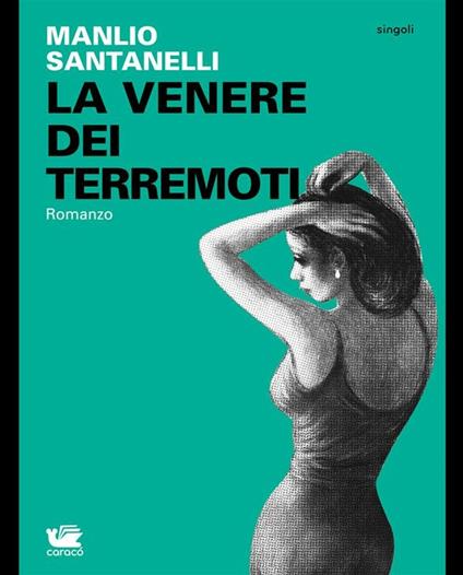 La Venere dei terremoti - Manlio Santanelli - ebook