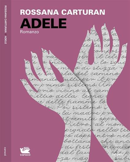 Adele - Rossana Carturan - ebook