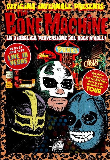 The bone machine. La diabolica perversione del rock' n' roll - Officina Infernale - copertina
