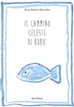 Il cammino celeste di Bubù