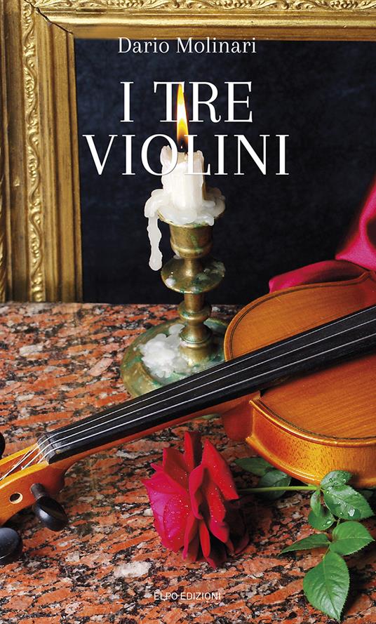 I tre violini - Dario Molinari - copertina