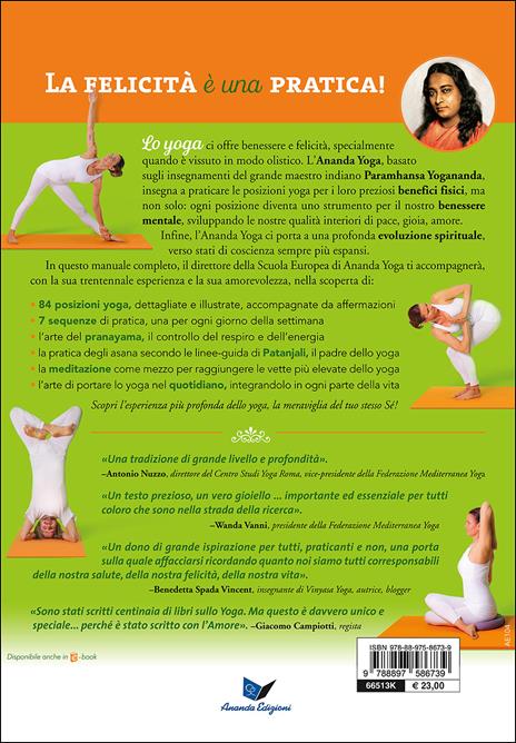 Lo yoga di Yogananda. Il manuale dell'Ananda Yoga per risvegliare corpo, mente e anima - Jayadev Jaerschky - 3