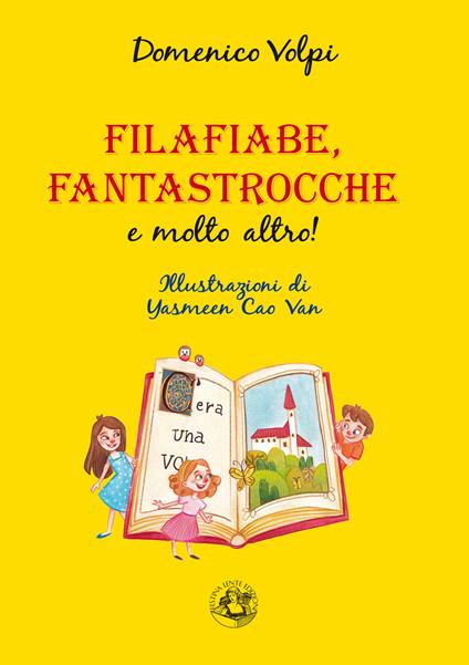 Filafiabe, fantastrocche e molto altro! Ediz. illustrata - Domenico Volpi - copertina