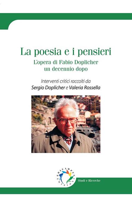 La poesia e i pensieri. L'opera di Fabio Doplicher un decennio dopo - copertina