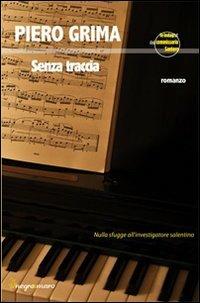 Senza traccia - Piero Grima - copertina