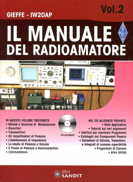 Il manuale del radioamatore. Con CD-ROM. Vol. 2 - Gieffe-IW20AP - copertina