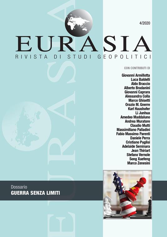 Eurasia. Rivista di studi geopolitici (2020). Vol. 4: Guerra senza limiti - copertina