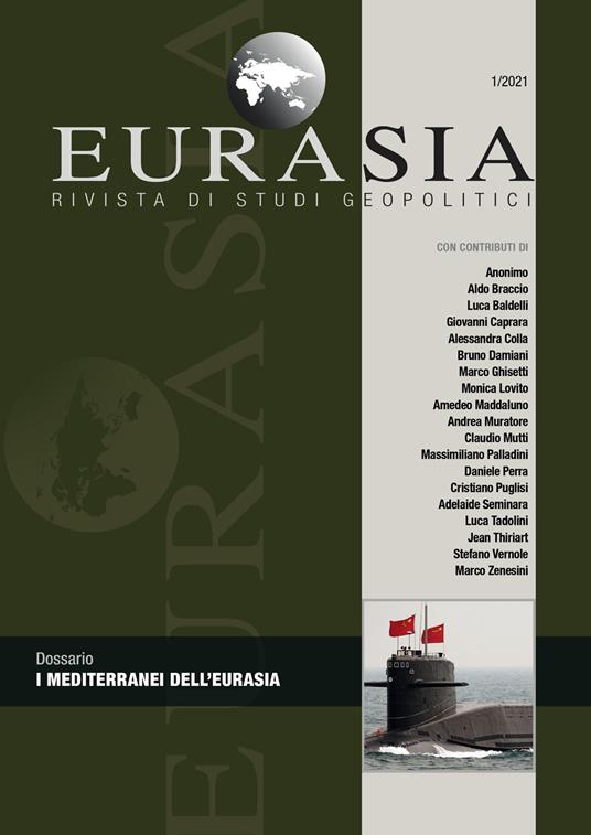 Eurasia. Rivista di studi geopolitici (2021). Vol. 1: mediterranei dell'Eurasia, I. - copertina