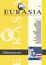 Eurasia. Rivista di studi geopolitici (2021). Vol. 3: geopolitica delle sètte, La.