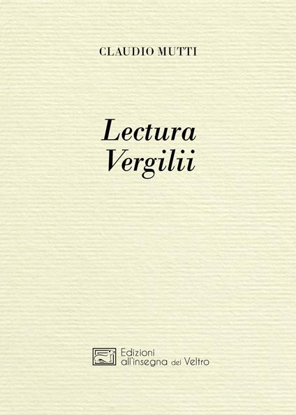 Lectura Vergilii - Claudio Mutti - copertina