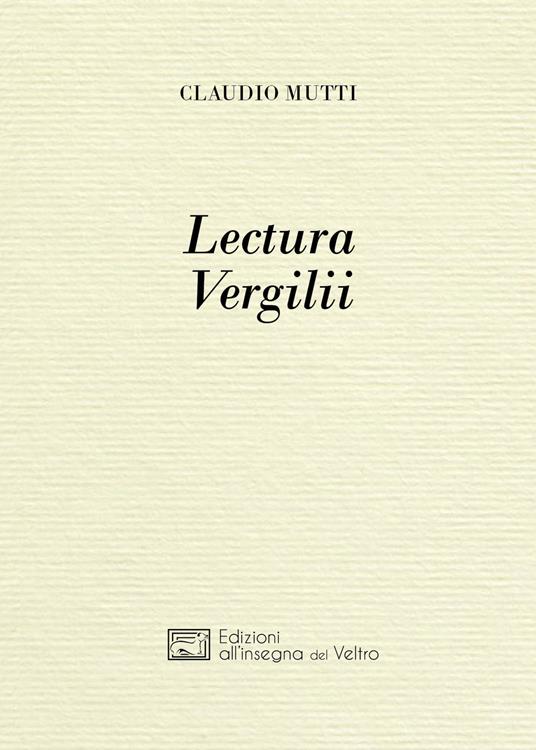 Lectura Vergilii - Claudio Mutti - copertina