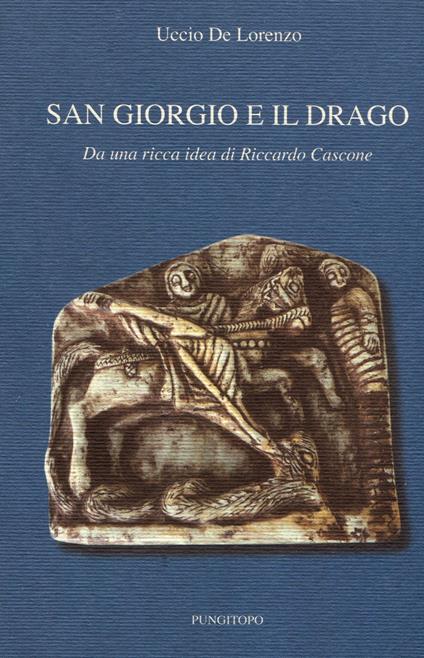 San Giorgio e il drago - Uccio De Lorenzo - copertina