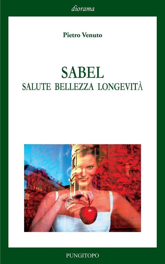 Sabel. Salute bellezza longevità - Pietro Venuto - copertina