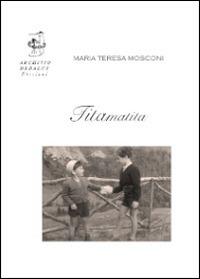 Tita Matita - M. Teresa Mosconi - copertina