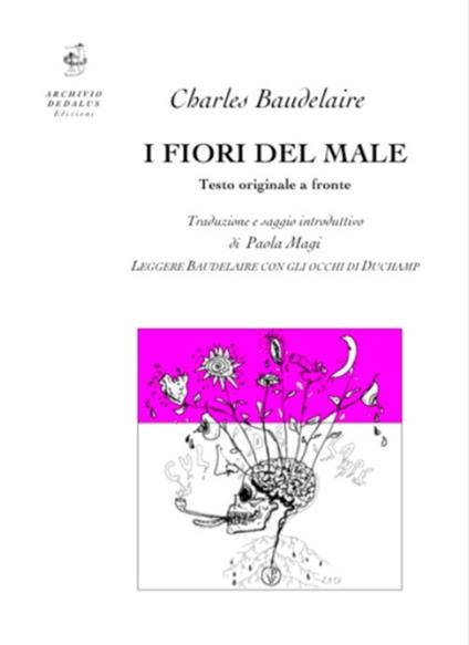 I fiori del male. Testo francese a fronte. Ediz. bilingue - Charles Baudelaire - copertina