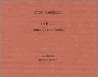 Storia di una parola - Aldo Gabrielli - copertina