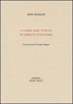 L' uomo che viveva di diritti d'autore