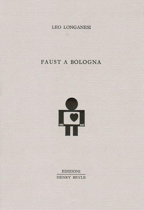Faust a Bologna - Leo Longanesi - copertina