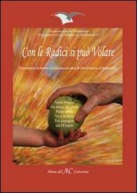 Con le radici si può volare. Frammenti di storie per una nuova idea di cittadinanza al femminile - copertina