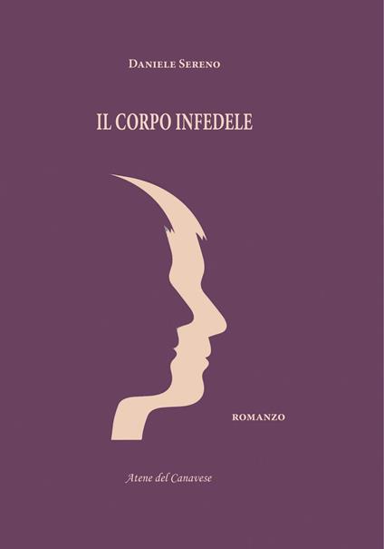 Il corpo infedele - Daniele Sereno - copertina