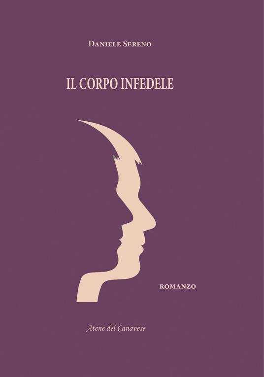 Il corpo infedele - Daniele Sereno - copertina