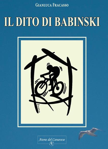Il dito di Babinski - Gianluca Fracasso - copertina