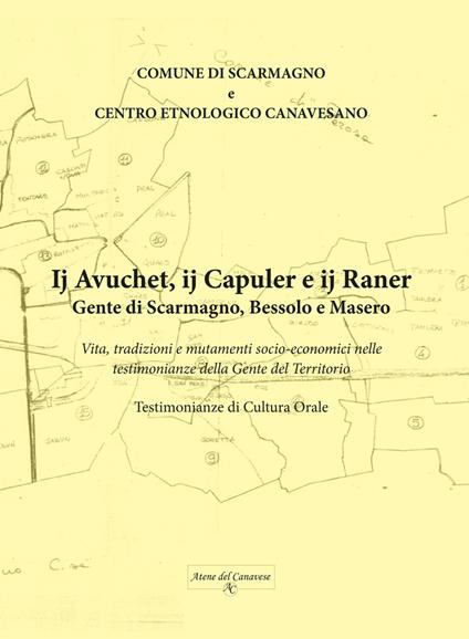 Gente di Scarmagno, Bessolo e Masero. Vita, tradizioni e mutamenti socio-economici nelle testimonianze della gente del territorio - copertina