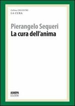 La cura dell'anima. La cura responsabile