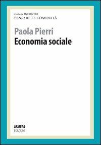Economia sociale. Pensare le comunità - Paola Pierri - copertina