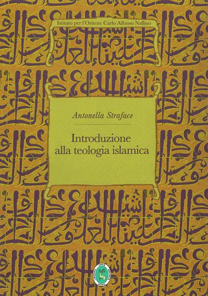Introduzione alla teologia islamica - Antonella Straface - copertina
