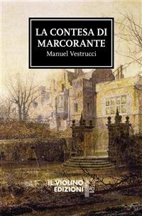 La contesa di Marcoante - Manuel Vestrucci - ebook