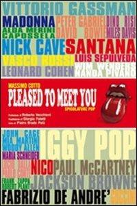 Pleased to meet you. Spigolature pop - Massimo Cotto - copertina