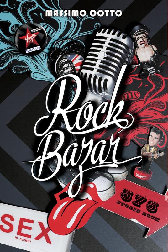 Rock bazar. Vol. 1 - Massimo Cotto - ebook