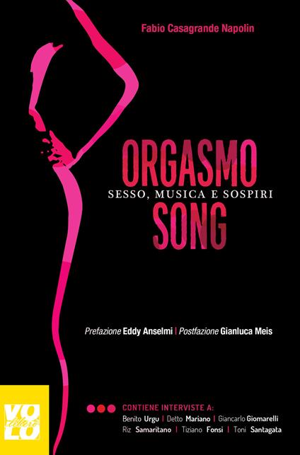 Orgasmo song. Sesso, musica e sospiri - Fabio Casagrande Napolin - ebook
