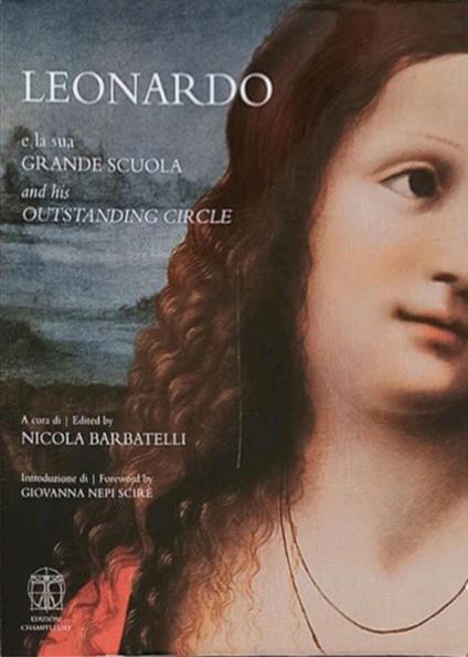Leonardo e la sua grande scuola - Nicola Barbatelli - copertina