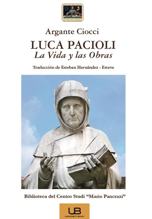 Luca Pacioli. La vida y las obras - Argante Ciocci - copertina