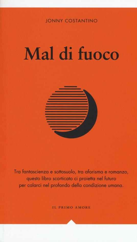 Mal di fuoco - Jonny Costantino - copertina
