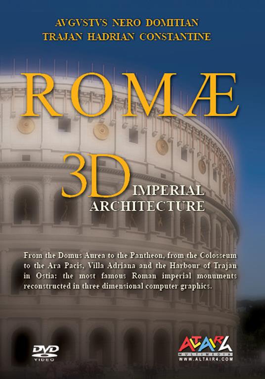 Roma. Architetture imperiali. Agusto, Nerone, Domiziano, Traiano, Adriano, Costantino. 3 DVD - copertina