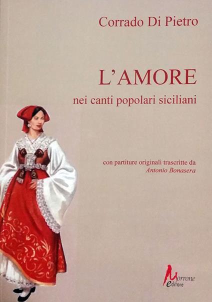 L' amore nei canti popolari siciliani - Corrado Di Pietro - copertina