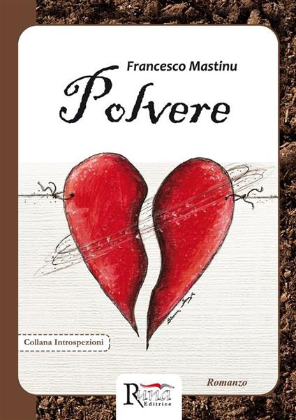 Polvere - Francesco Mastinu - ebook