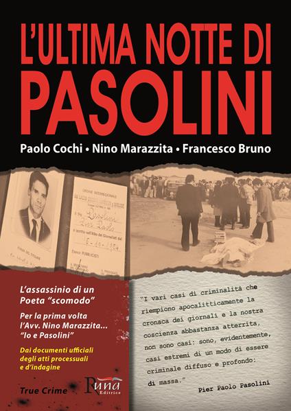 L'ultima notte di Pasolini - Paolo Cochi,Nino Marazzita,Francesco Bruno - copertina