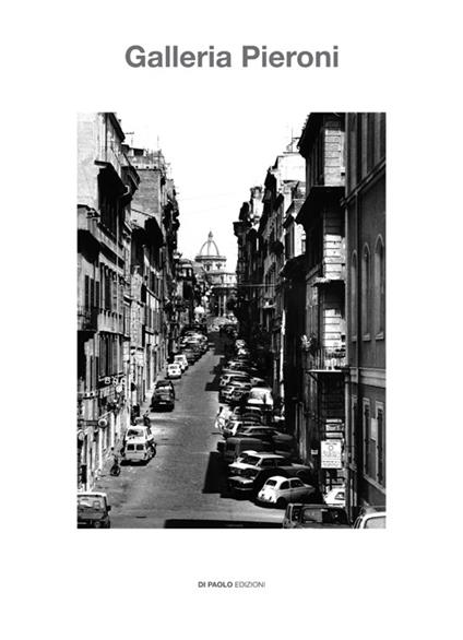 Galleria Pieroni. Ediz. italiana e inglese - copertina