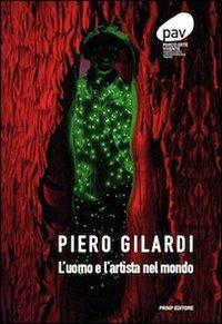 Piero Gilardi. L'uomo e l'artista nel mondo - Claudio Cravero - copertina